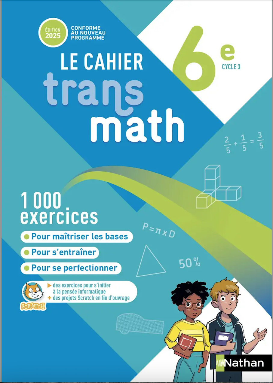Transmath Mathématiques 6e  Cahier élève - 2025